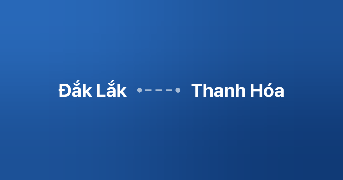 Xe ghép Đắk Lắk Thanh Hóa