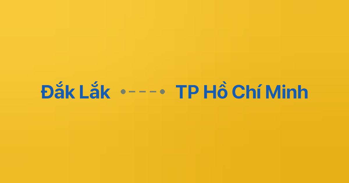Xe ghép Đắk Lắk TP Hồ Chí Minh