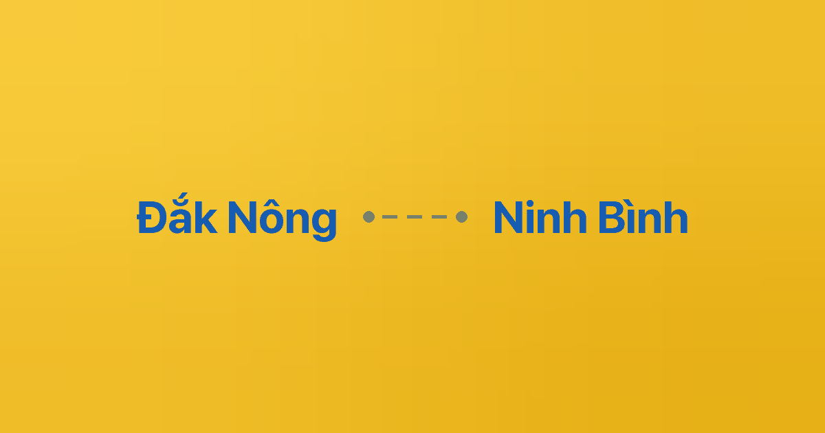 Xe ghép Đắk Nông Ninh Bình