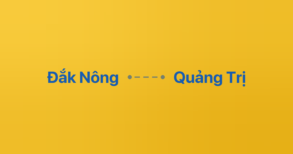 Xe ghép Đắk Nông Quảng Trị