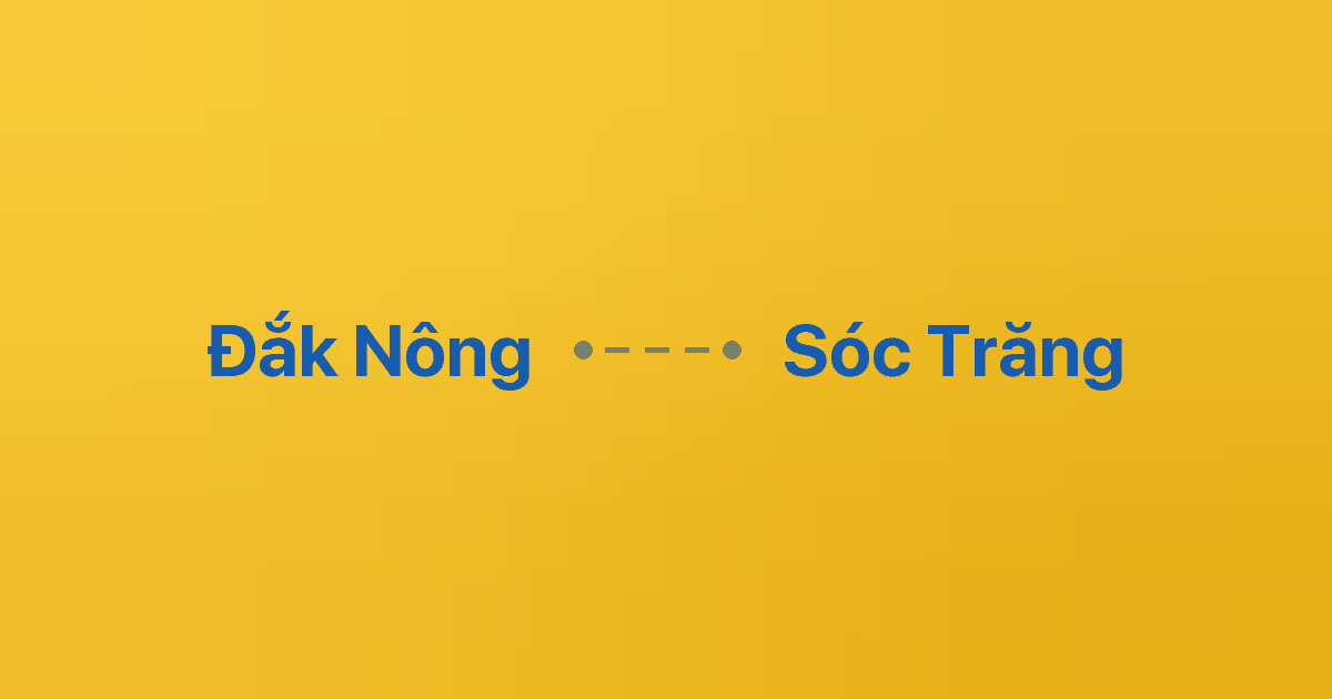 Xe ghép Đắk Nông Sóc Trăng