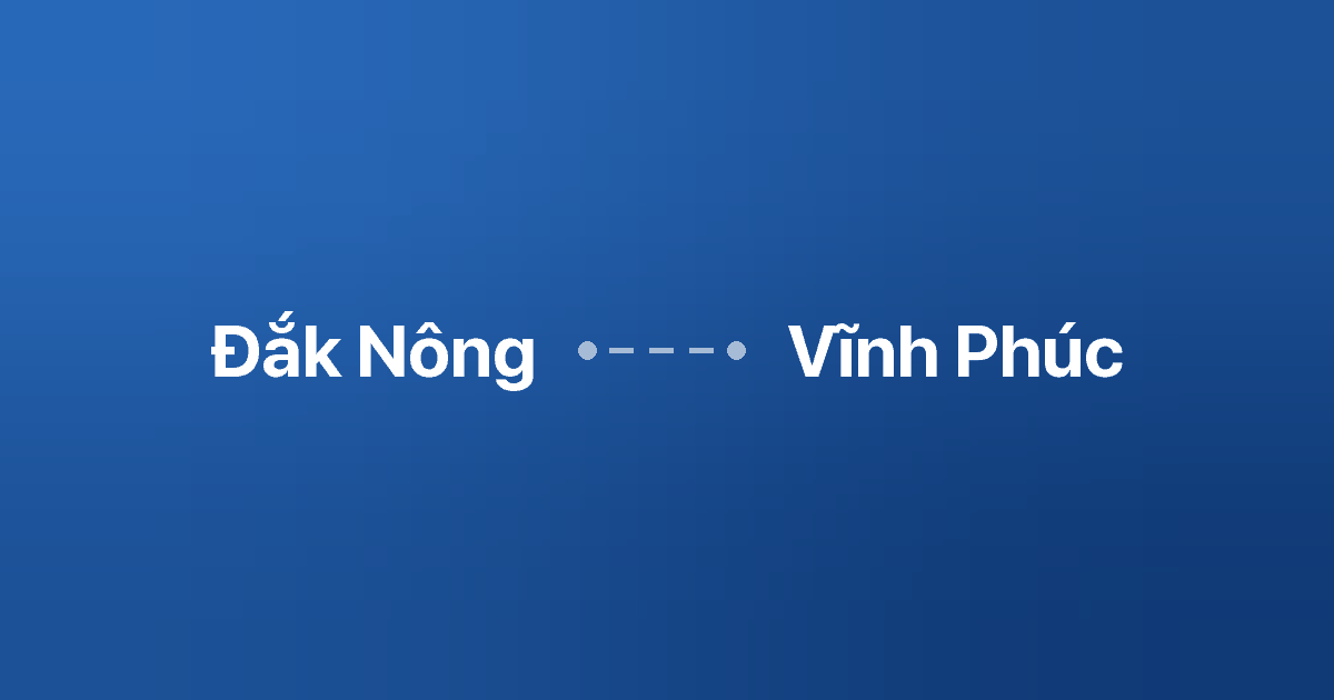 Xe ghép Đắk Nông Vĩnh Phúc