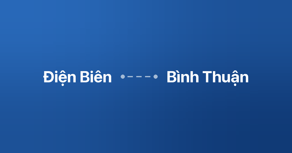 Xe ghép Điện Biên Bình Thuận 6 Xe ghép Điện Biên Bình Thuận