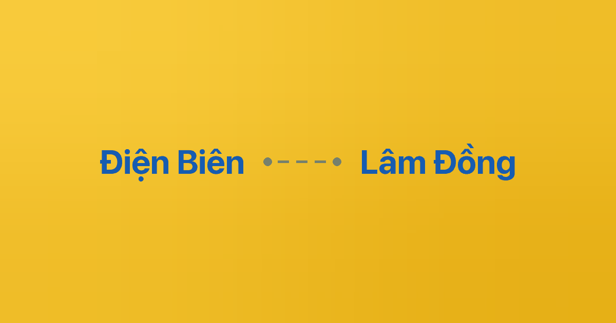 Xe ghép Điện Biên Lâm Đồng