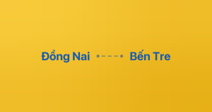 Xe ghép Đồng Nai Bến Tre