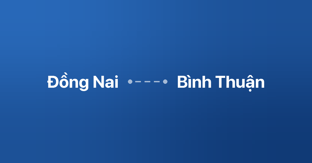 Xe ghép Đồng Nai Bình Thuận 1 Xe ghép Đồng Nai Bình Thuận
