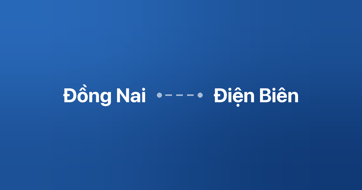 Xe ghép Đồng Nai Điện Biên