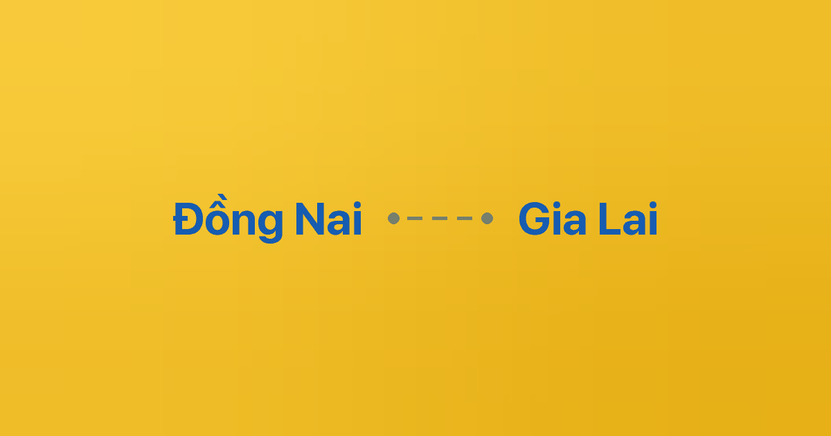 Xe ghép Đồng Nai Gia Lai 3 Xe ghép Đồng Nai Gia Lai