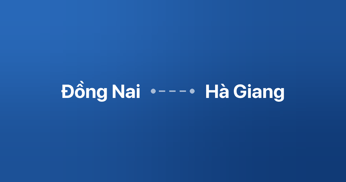 Xe ghép Đồng Nai Hà Giang