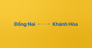 Xe ghép Đồng Nai Khánh Hòa