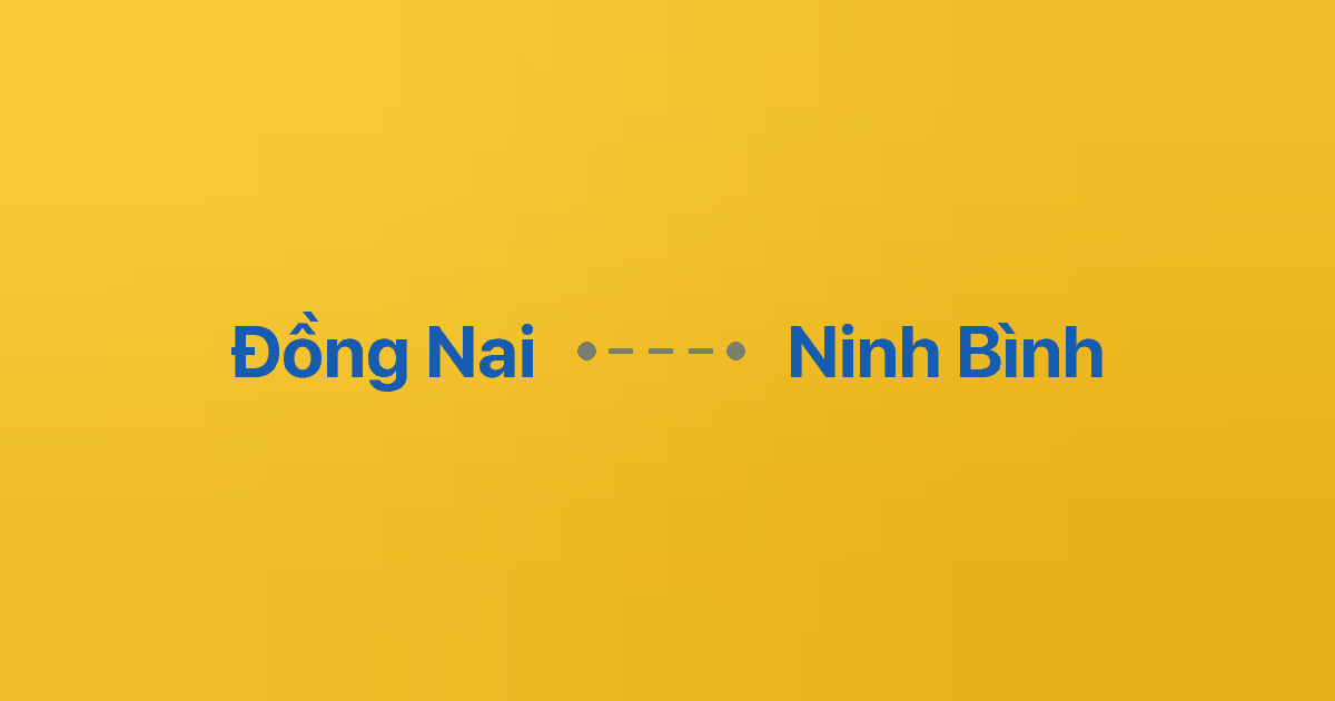 Xe ghép Đồng Nai Ninh Bình 6 Xe ghép Đồng Nai Ninh Bình