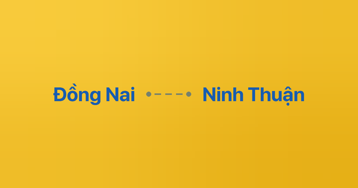 Xe ghép Đồng Nai Ninh Thuận