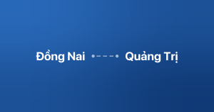 Xe ghép Đồng Nai Quảng Trị