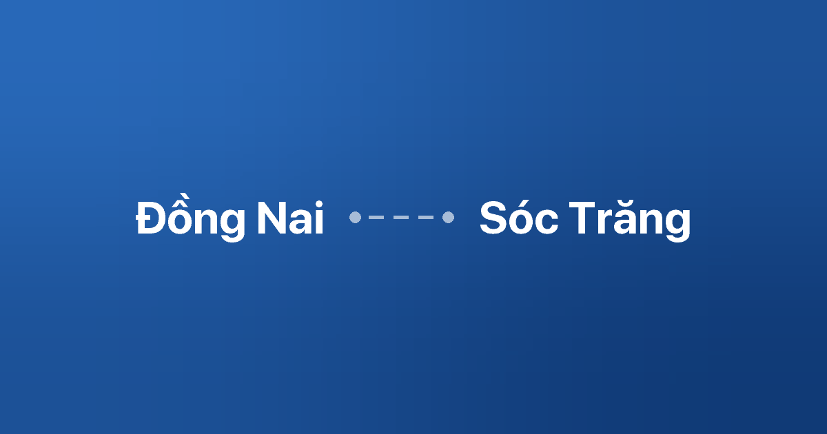 Xe ghép Đồng Nai Sóc Trăng