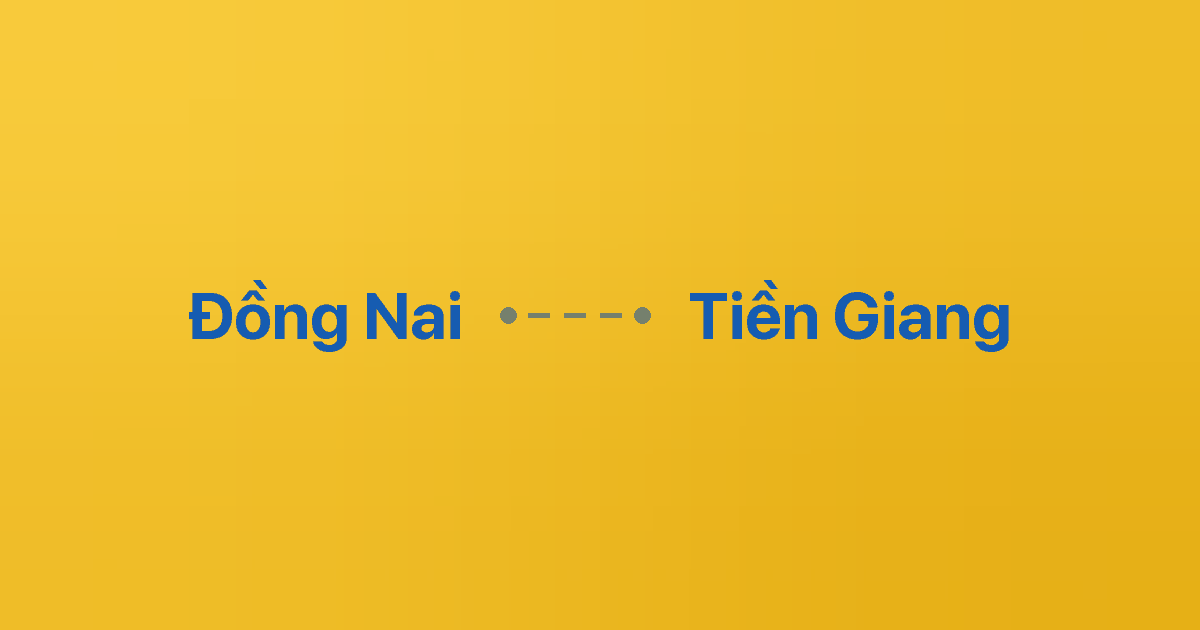 Xe ghép Đồng Nai Tiền Giang