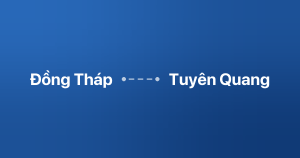 Xe ghép Đồng Tháp Tuyên Quang