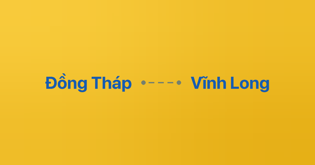 Xe ghép Đồng Tháp Vĩnh Long 6 Xe ghép Đồng Tháp Vĩnh Long
