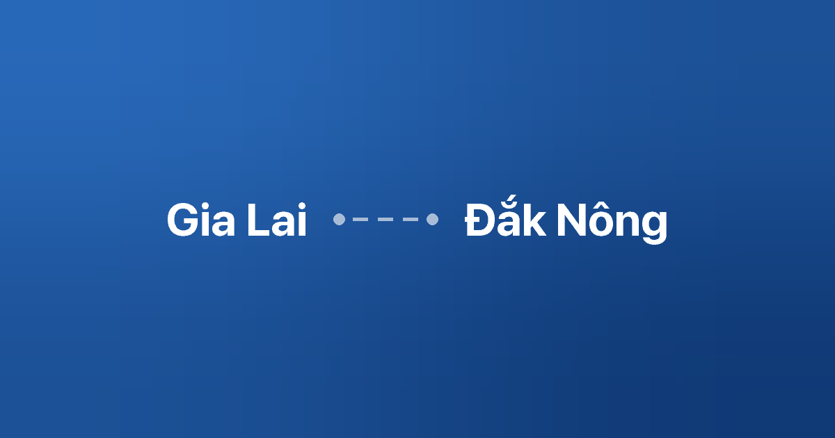 Xe ghép Gia Lai Đắk Nông