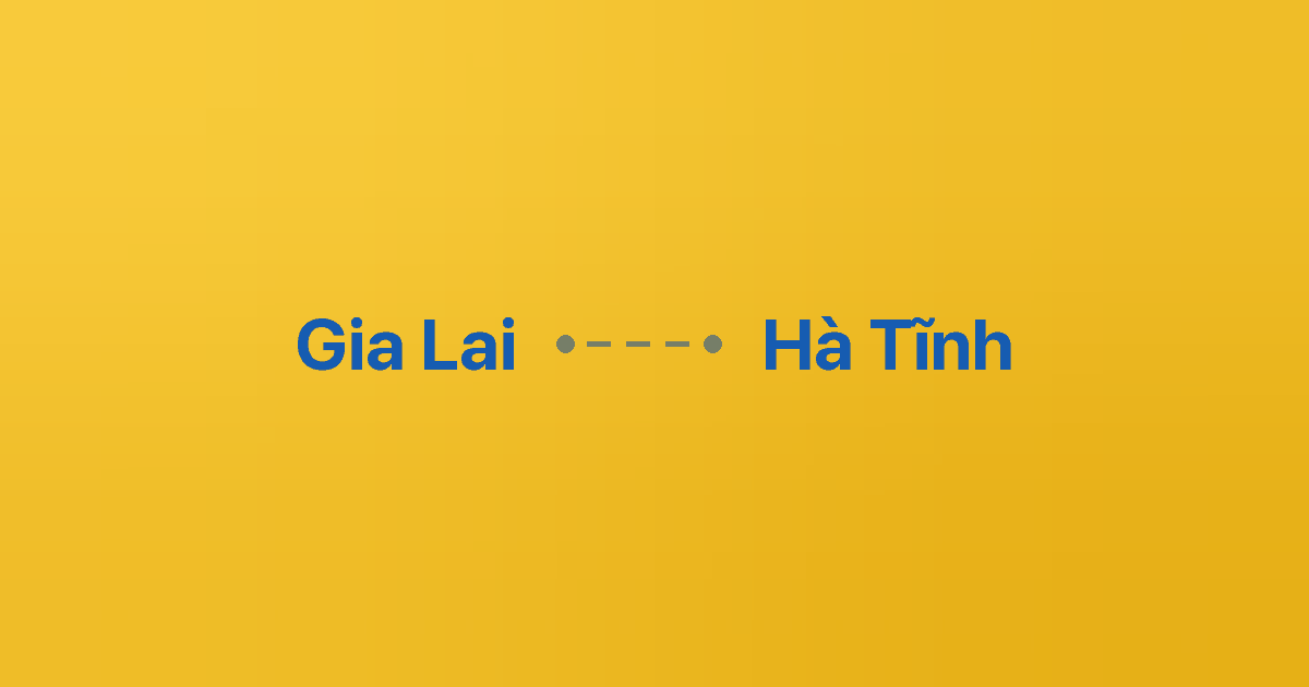 Xe ghép Gia Lai Hà Tĩnh