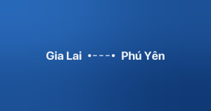 Xe ghép Gia Lai Phú Yên