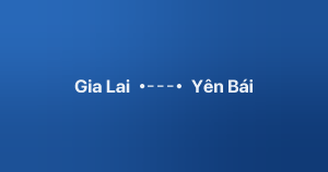 Xe ghép Gia Lai Yên Bái