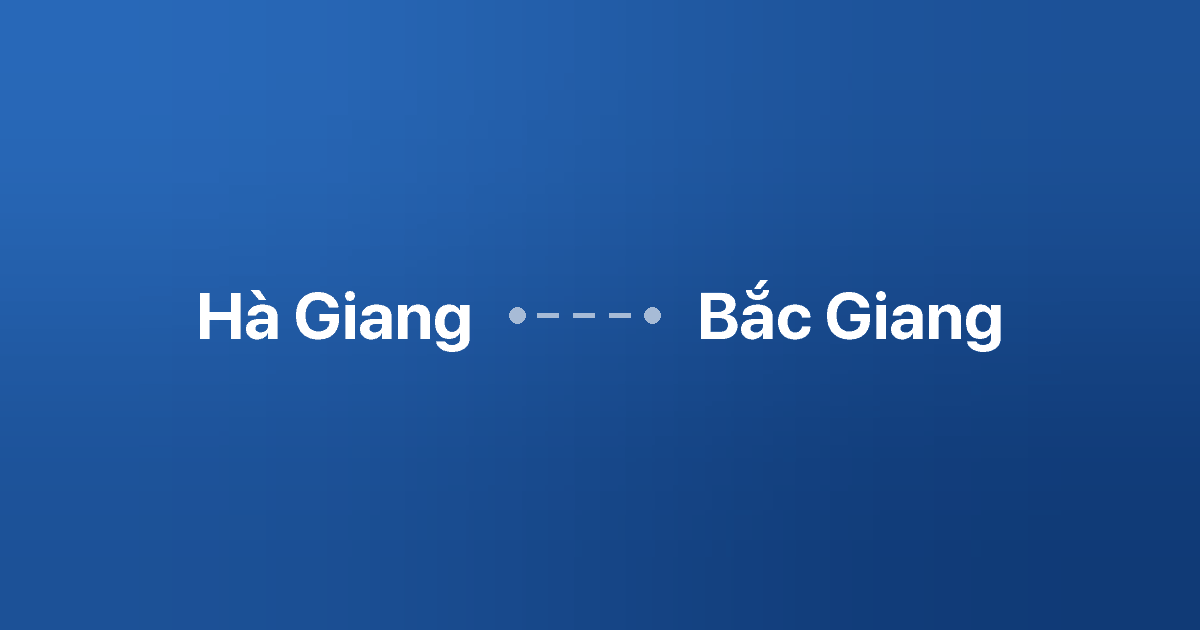 Xe ghép Hà Giang Bắc Giang