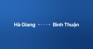 Xe ghép Hà Giang Bình Thuận