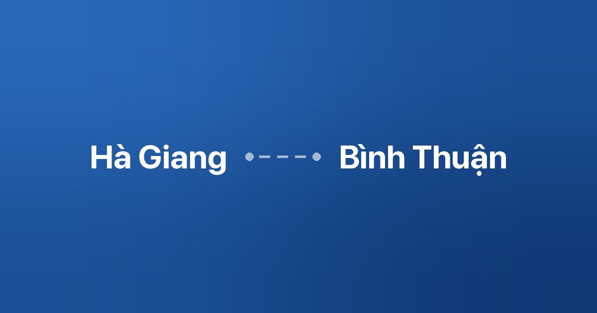 Xe ghép Hà Giang Bình Thuận 2 Xe ghép Hà Giang Bình Thuận