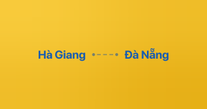 Xe ghép Hà Giang Đà Nẵng