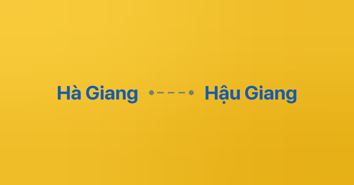 Xe ghép Hà Giang Hậu Giang 3 Xe ghép Hà Giang Hậu Giang