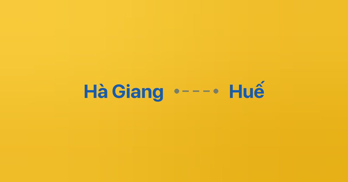 Xe ghép Hà Giang Huế