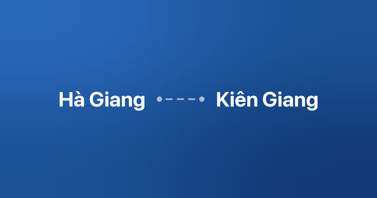 Xe ghép Hà Giang Kiên Giang
