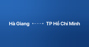 Xe ghép Hà Giang TP Hồ Chí Minh
