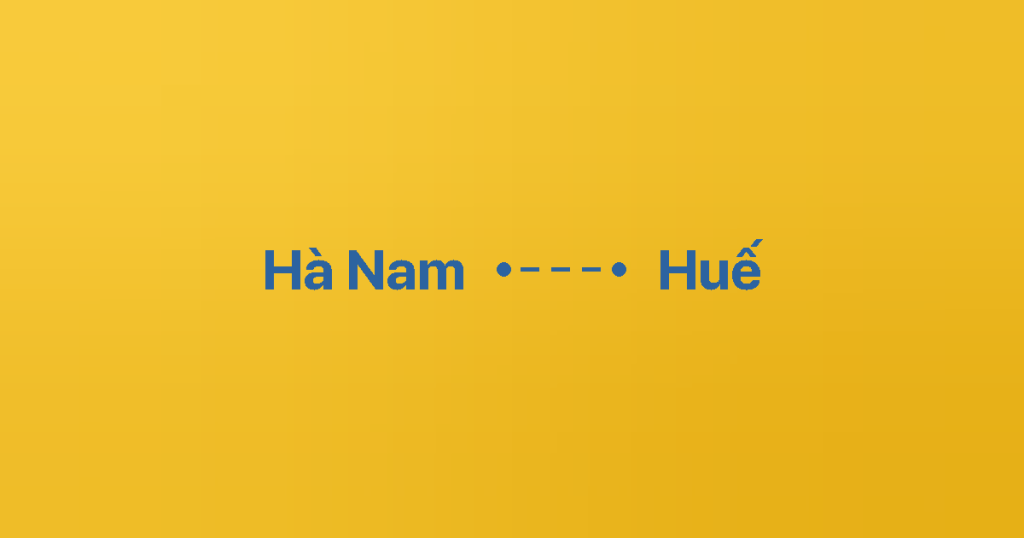Xe ghép Hà Nam Huế