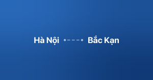 Xe ghép Hà Nội Bắc Kạn