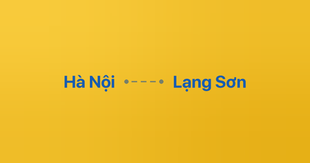 Xe ghép Hà Nội Lạng Sơn