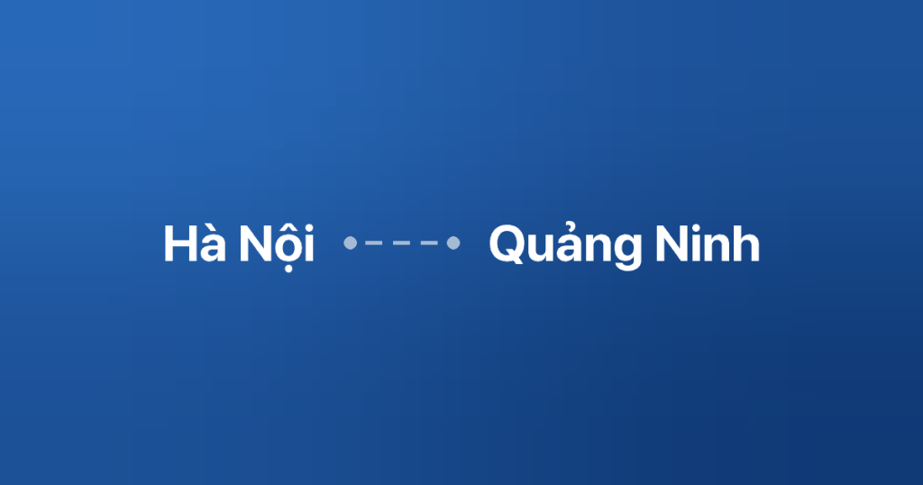 Xe Ghép Hà Nội Quảng Ninh 6 Xe ghép Hà Nội Quảng Ninh