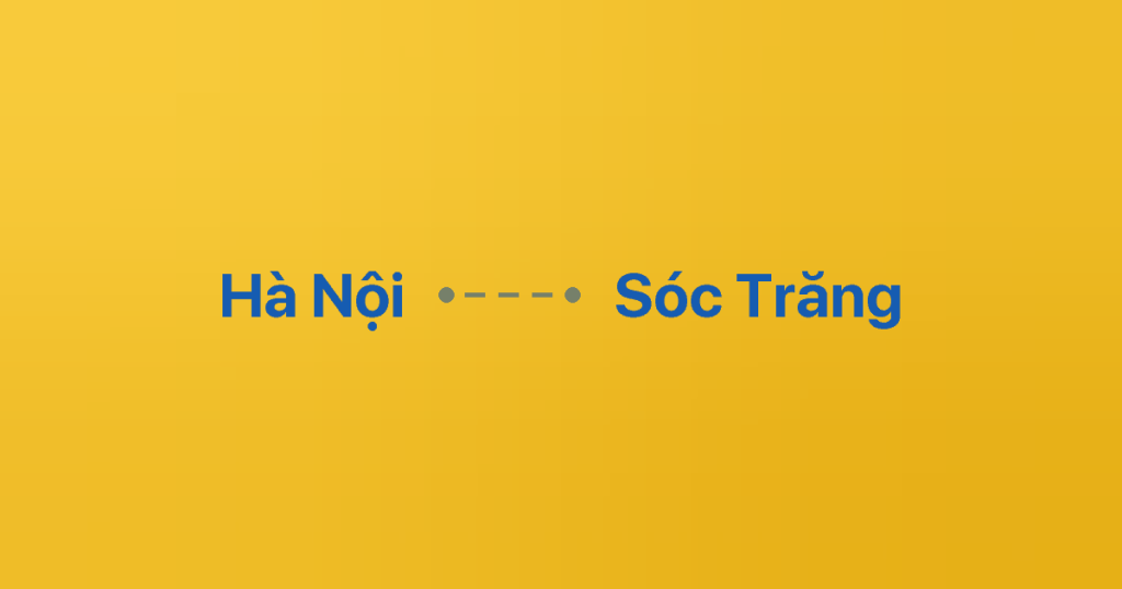 Xe Ghép Hà Nội Sóc Trăng 5 Xe ghép Hà Nội Sóc Trăng