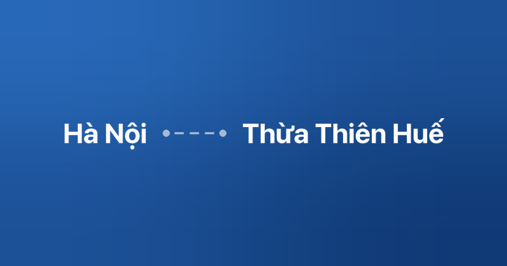 Xe ghép Hà Nội Thừa Thiên Huế