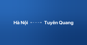 Xe ghép Hà Nội Tuyên Quang