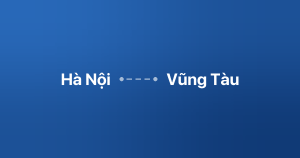Xe ghép Hà Nội Vũng Tàu