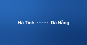 Xe ghép Hà Tĩnh Đà Nẵng