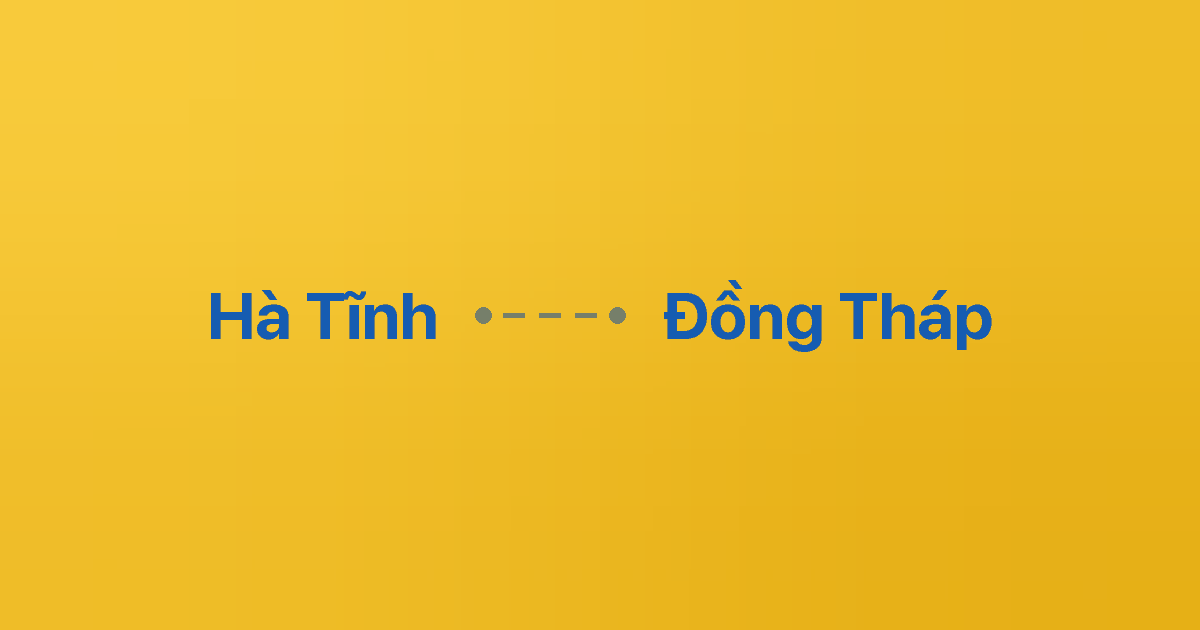 Xe ghép Hà Tĩnh Đồng Tháp