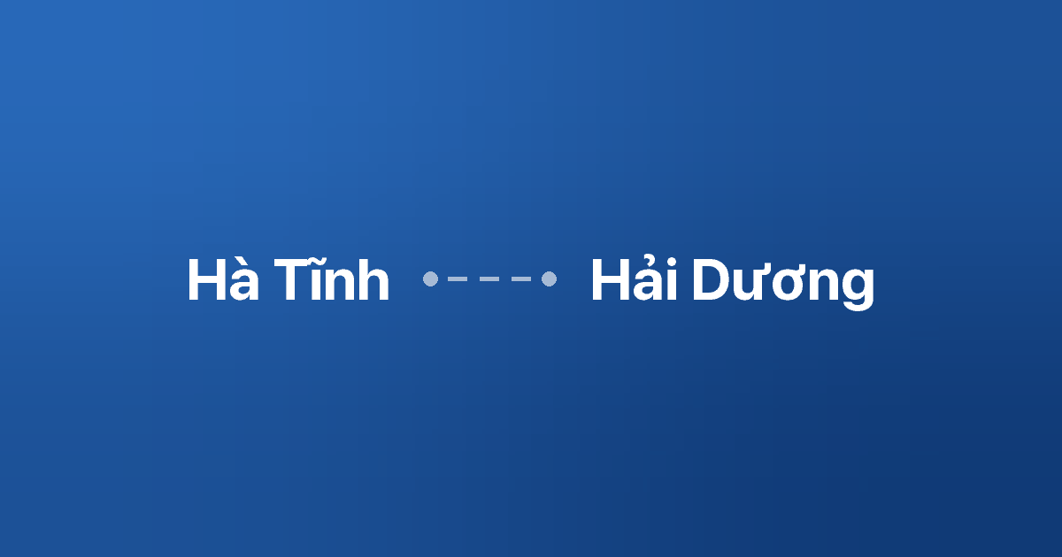 Xe ghép Hà Tĩnh Hải Dương 6 Xe ghép Hà Tĩnh Hải Dương