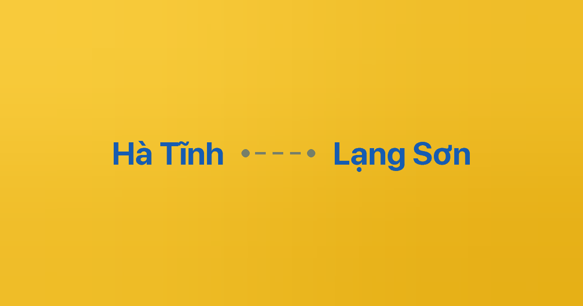 Xe ghép Hà Tĩnh Lạng Sơn