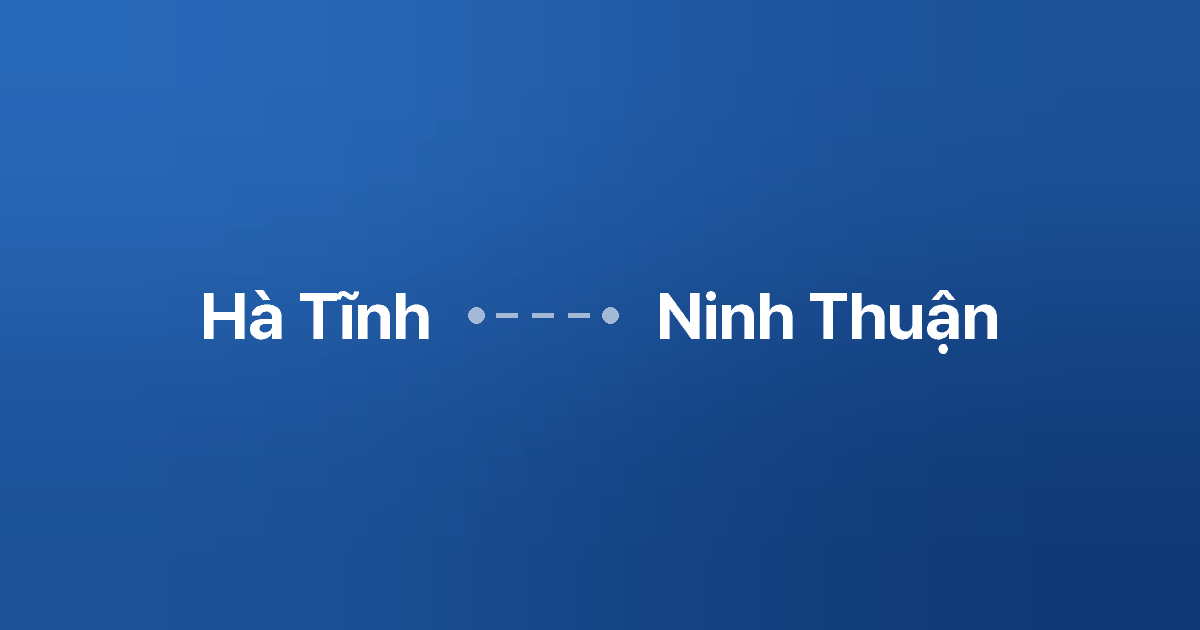 Xe ghép Hà Tĩnh Ninh Thuận 2 Xe ghép Hà Tĩnh Ninh Thuận