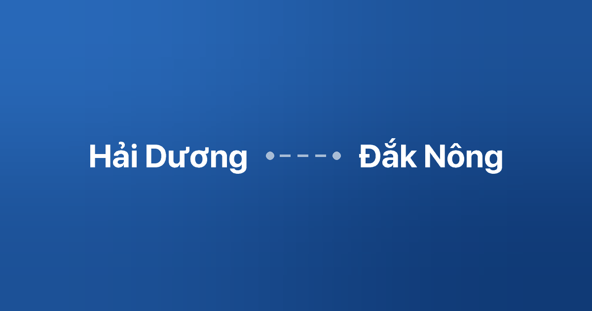 Xe ghép Hải Dương Đắk Nông 2 Xe ghép Hải Dương Đắk Nông