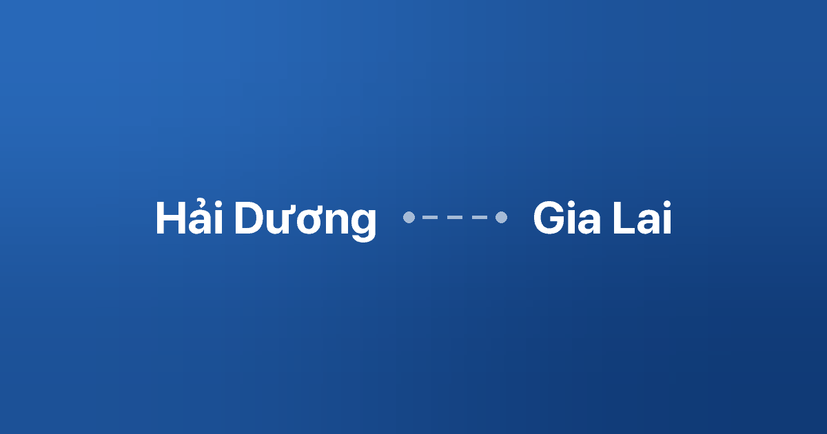Xe ghép Hải Dương Gia Lai
