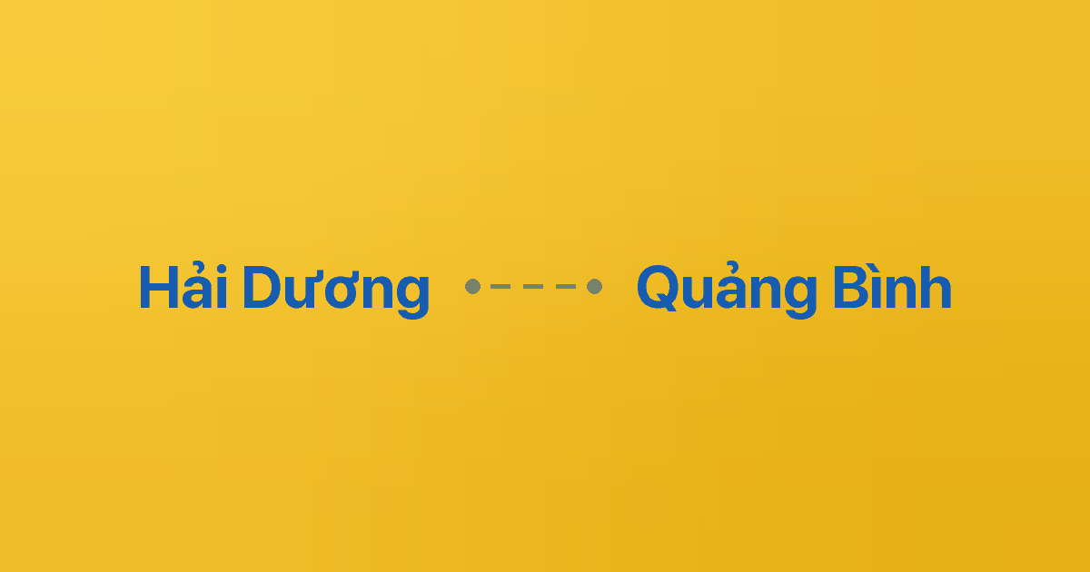 Xe ghép Hải Dương Quảng Bình 2 Xe ghép Hải Dương Quảng Bình