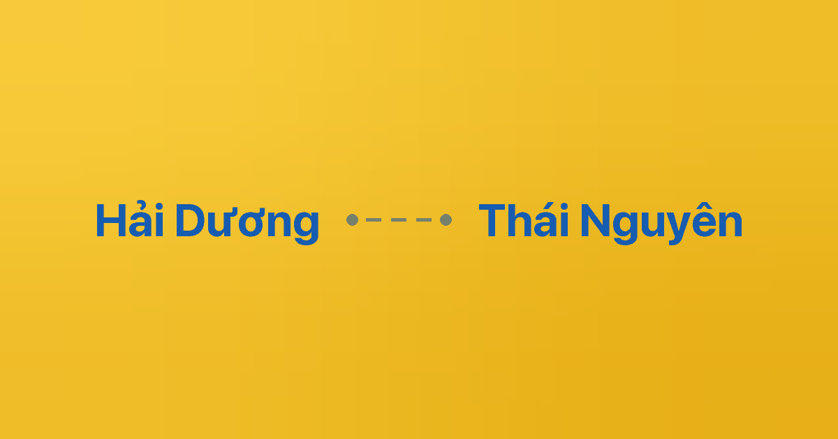 Xe ghép Hải Dương Thái Nguyên